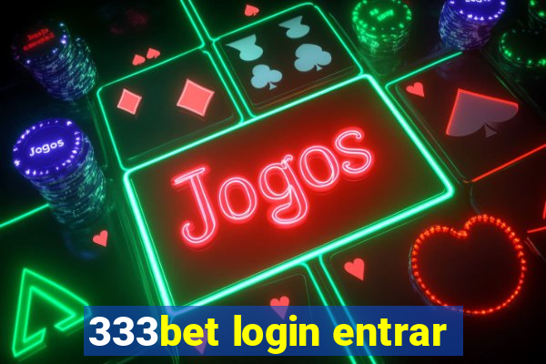 333bet login entrar